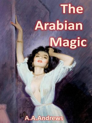 cover image of The Arabian Magic